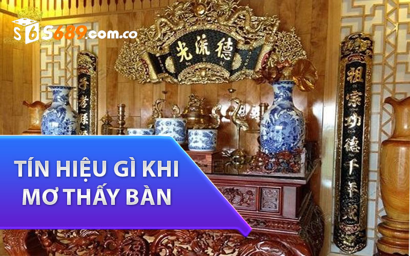 Tín hiệu gì khi mơ thấy bàn thờ