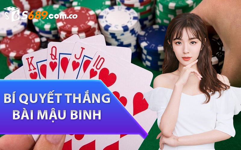 Bí quyết thắng bài Mậu Binh